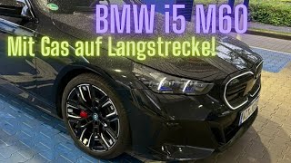 BMW i5 M60 Jetzt geht´s los [upl. by Ruckman]