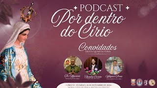 PODCAST quotPOR DENTRO DO CÍRIOquot [upl. by Mclyman738]