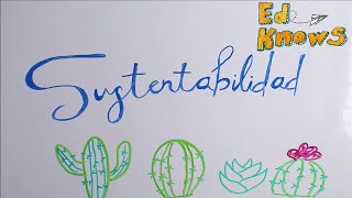 ¿Qué es la sustentabilidad [upl. by Etnauq]