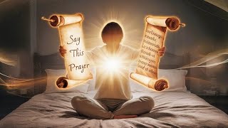 Do This Ancient PRAYER Technique Before You Sleep  Law of Attraction [upl. by Acimad]