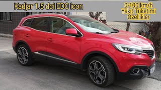 Renault Kadjar 15 dci İCON 0100 amp Yakıt tüketimi amp inceleme 15 dci EDC [upl. by Asreht]