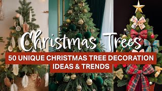 Top 50 Christmas Tree Ideas You Need to Try This Holiday Season [upl. by Emmer]