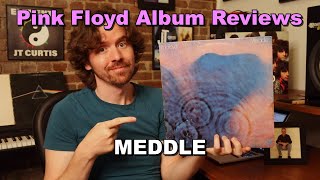 Meddle  Pink Floyd Album Reviews [upl. by Kancler]