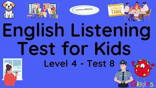 ESL  English Listening Test for Kids  Level 4  8 equivalent to eiken 5 level [upl. by Angell]