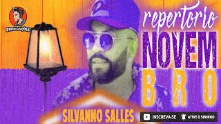 SILVANNO SALLES  REPERTORIO ATUALIZADO NOVEMBRO 2022  SOFRENÇIA   MUSICAS NOVAS   CD NOVO [upl. by Nauqe]