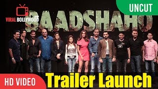 UNCUT  Baadshaho Official Trailer Launch  Ajay Devgn Emraan Hashmi Ileana DCruz [upl. by Elorac]