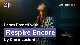 Clara Luciani  Respire Encore Lyrics  Paroles English amp French [upl. by Aiduan]