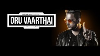 Tamil Music Video  Vaalibam  Oru Vaarthai Music Video  Tha Mystro ft Thinesh Se  MKowtham [upl. by Nonregla348]