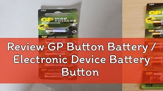 Review GP Button Battery  Electronic Device Battery Button Cell  Value Pack [upl. by Aisad]