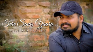 Tere sang Yara Extended Version  Janardan Singh [upl. by Callean]