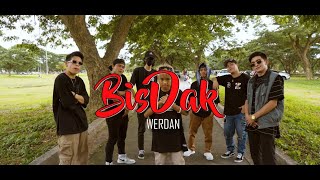 Werdan  Bisdak Official Music Video [upl. by Todhunter]