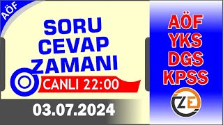 AÖF 03 07 2024 Canlı  Soru Cevap Zamanı  Açıköğretim DGS KPSS YKS [upl. by Aerdnahc844]