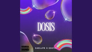 DOSIS feat Saell [upl. by Kwapong]