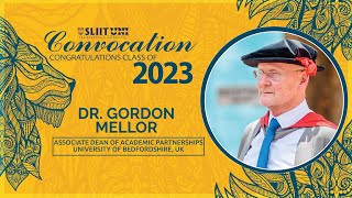 Dr Gordon Mellor Speech  SLIIT Convocation 2023 March [upl. by Tacklind]