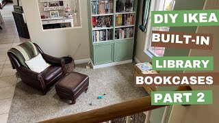 DIY IKEA BuiltIn Library Bookcases Part 2  Fix It Friday 🛠️ [upl. by Amadis471]