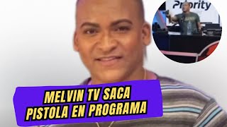 MELVIN TV DEBE ESTAR PRESO HOY vaina clara [upl. by Deron]