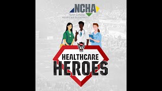 NCHA amp NC State Athletics 2024 Healthcare Heroes Campaign [upl. by Iggam81]