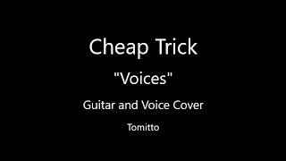 Cheap Trick  Voices Guitar and Voice Cover [upl. by Atnuahsal]