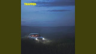 Trapped feat Alek Olsen [upl. by Ailegnave]