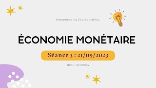 Économie monétaire S3 séance 3 Les fonctions de la monnaie  CurrencyBanking principal 2023 [upl. by Eet]