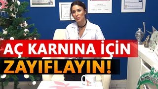 Aç karnına ne içilirse zayıflatır Diyetisyen Burcu ASLAN [upl. by Euridice]