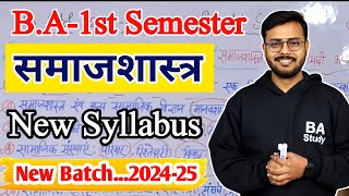 Sociology New syllabus 202425  BA 1st semester Sociology New syllabus 202425 [upl. by Phail291]