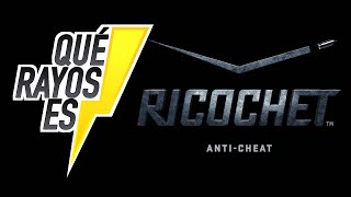 ¿Qué rayos es RICOCHET AntiCheat  ¿Qué son los anti cheat a nivel kernel [upl. by Valdes231]