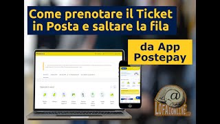 Come Prenotare il Ticket in Posta da App Postepay ed evitare la coda [upl. by Acissj]