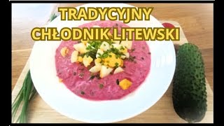 🥒 Tradycyjny Chłodnik Litewski [upl. by Enileuqcaj]