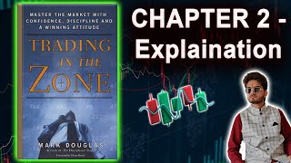 Chapter 2  Trading In The Zone  Detail Explaination [upl. by Merri]