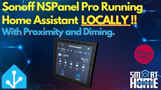 NSPanel Pro Running Home Assistant LOCALLY [upl. by Milissent]