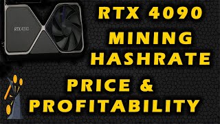 Nvidia RTX 4090 Mining Hashrate  RTX 4090 Profitability amp Price  ETC RVN ERGO Hashrate [upl. by Bremble572]