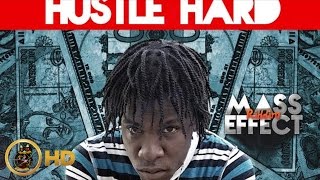 Kapella Don  Hustle Hard Mass Effect Riddim April 2016 [upl. by Alis]