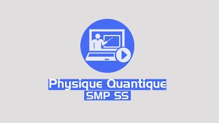 Physique Quantique  partie 20  1ére et 2éme et 3éme postulat [upl. by Anirac]