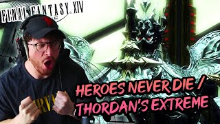 First Time Hearing quotHeroes Never Diequot Thordans Extreme  Final Fantasy XIV OST REACTION [upl. by Enirol]