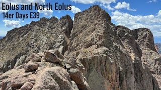 Mount Eolus and North Eolus  14er Days Episode 39 [upl. by Halvaard]