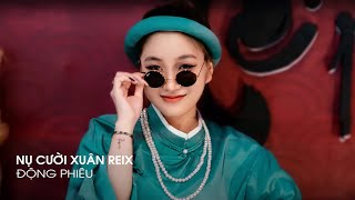 NHẠC XUÂN 2024  Nụ Cười Xuân Remix  Hái đóa hoa mùa xuân hờn bông hoa kém hương sắc nàng Tiktok [upl. by Aibsel]