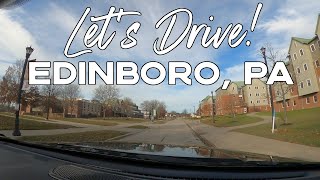 Lets Drive Edinboro PA and Edinboro University of Pennsylvania [upl. by Teresa365]