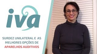 Aparelho Auditivo para Surdez Unilateral CROS Bicros e AmpCros Já ouviu falar disso [upl. by Cob]