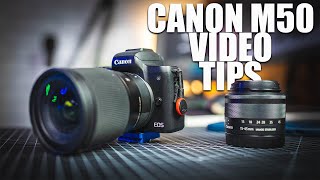 How to get the BEST video quality out of the CANON M50 [upl. by Aiak]