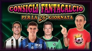 CHI SCHIERARE al FANTACALCIO 26 GIORNATA  ANALISI di tutte le PARTITE con CERTEZZE e SCOMMESSE [upl. by Magavern]