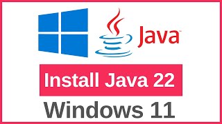 How to Install Java JDK 22 on Windows 11 [upl. by Sparke]