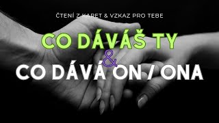 Co dáváš TY a co dává ONONA tarot tarotreading vykladkaret barbraspirit [upl. by Aria]