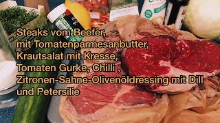 Steaks vom Beefer dazu einen Krautsalat Tomatenparmesanbutter und „Käsebrot“ 😎 [upl. by Kyl842]