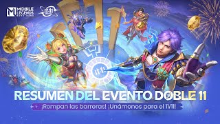 Unámonos para el 1111  Resumen del Evento Doble 11  Mobile Legends Bang Bang [upl. by Yraeg164]