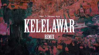 Feast  Kelelawar Ft Karaeng Adjie Remix Official Music Video [upl. by Nawoj]