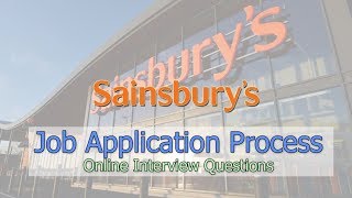 Sainsburys Job Application Process  Interview Questions 2022 [upl. by Hsenid786]