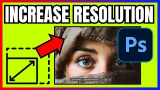 How To INCREASE RESOLUTION Of Image In Photoshop Quick amp Easy [upl. by Ysabel]