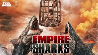 Empire of The Sharks  Action  HD  Full Movie in English [upl. by Arraek]