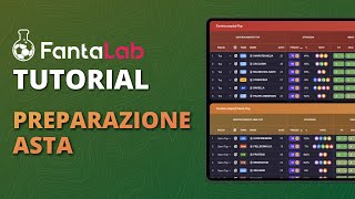 FantaLab Tutorial  🔥 Preparazione Asta Generale [upl. by Inverson]